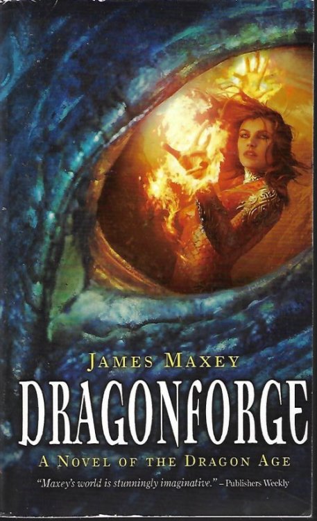 Image for DRAGONFORGE A Novel of the Dragon Age DRAGONFORGE A Novel of the Dragon Age