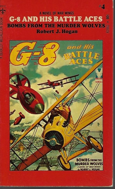 Image for BOMBS FROM THE MURDER WOLVES: G-8 and His Battle Aces #4 BOMBS FROM THE MURDER WOLVES: G-8 and His Battle Aces #4