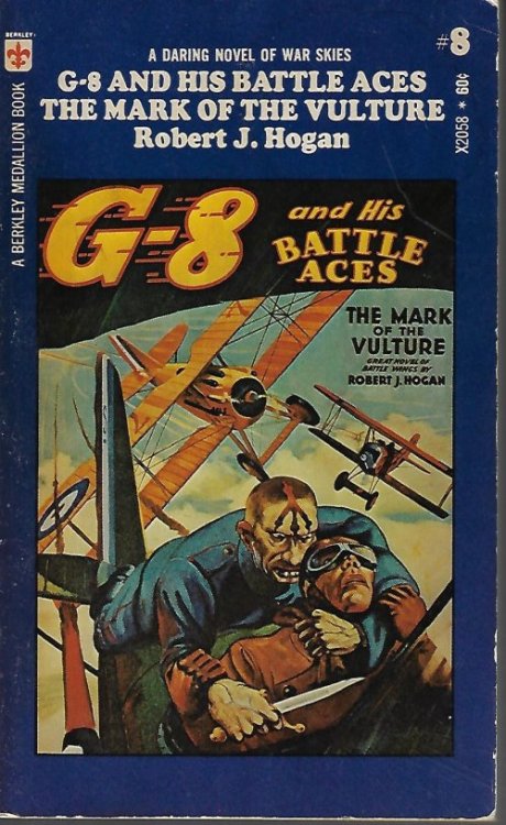 Image for THE MARK OF THE VULTURE: G-8 and His Battle Aces #8 THE MARK OF THE VULTURE: G-8 and His Battle Aces #8