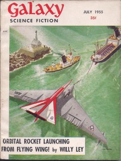 Image for GALAXY Science Fiction: July 1955 ( GALAXY Science Fiction: July 1955 (
