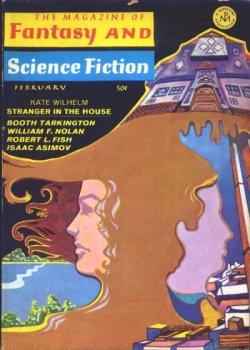 Image for The Magazine of FANTASY AND SCIENCE FICTION (F&SF): February, Feb. 1968 ( The Magazine of FANTASY AND SCIENCE FICTION (F&SF): February, Feb. 1968 (