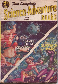 Image for TWO COMPLETE SCIENCE-ADVENTURE BOOKS: Spring 1953 (No. 8) ( TWO COMPLETE SCIENCE-ADVENTURE BOOKS: Spring 1953 (No. 8) (