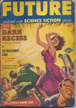 Image for FUTURE Combined with Science Fiction Stories: July 1951 FUTURE Combined with Science Fiction Stories: July 1951