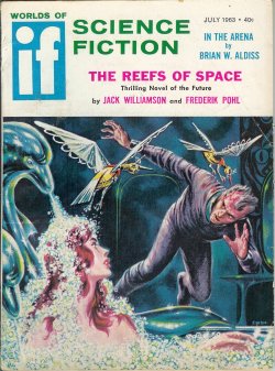 Image for IF Worlds of Science Fiction: July 1963 ( IF Worlds of Science Fiction: July 1963 (
