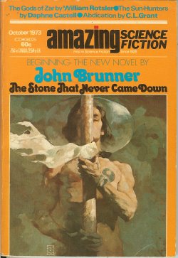 Image for AMAZING Science Fiction: October, Oct. 1973 ("The Stone That Never Came Down") AMAZING Science Fiction: October, Oct. 1973 ("The Stone That Never Came Down")