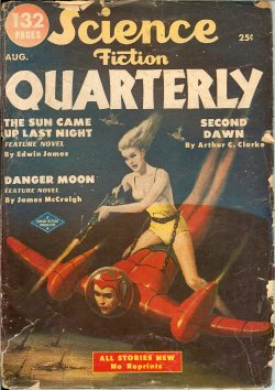 SCIENCE FICTION QUARTERLY: August, Aug. 1951