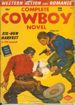 Image for COMPLETE COWBOY NOVEL Magazine: February, Feb. 1950 COMPLETE COWBOY NOVEL Magazine: February, Feb. 1950