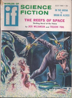 Image for IF Worlds of Science Fiction: July 1963 ( IF Worlds of Science Fiction: July 1963 (