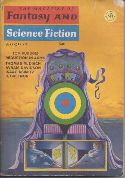 Image for The Magazine of FANTASY AND SCIENCE FICTION (F&SF): August, Aug. 1967 The Magazine of FANTASY AND SCIENCE FICTION (F&SF): August, Aug. 1967