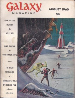 Image for GALAXY Science Fiction: August, Aug. 1960 ("Mind Partner"; "Drunkard's Walk") GALAXY Science Fiction: August, Aug. 1960 ("Mind Partner"; "Drunkard's Walk")