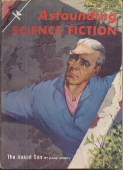 Image for ASTOUNDING Science Fiction: October, Oct. 1956 ("The Naked Sun") ASTOUNDING Science Fiction: October, Oct. 1956 ("The Naked Sun")