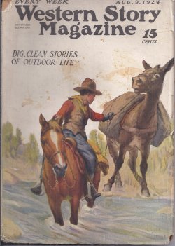 Image for WESTERN STORY Magazine: August, Aug. 9, 1924 ( WESTERN STORY Magazine: August, Aug. 9, 1924 (