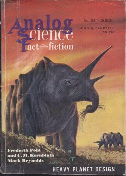Image for ANALOG Science Fact & Fiction: August, Aug. 1961 ANALOG Science Fact & Fiction: August, Aug. 1961