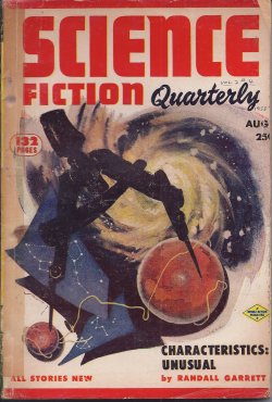 Image for SCIENCE FICTION QUARTERLY: August, Aug. 1953 SCIENCE FICTION QUARTERLY: August, Aug. 1953