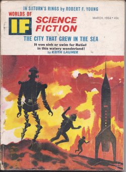 Image for IF Worlds of Science Fiction: March, Mar. 1964 ( IF Worlds of Science Fiction: March, Mar. 1964 (
