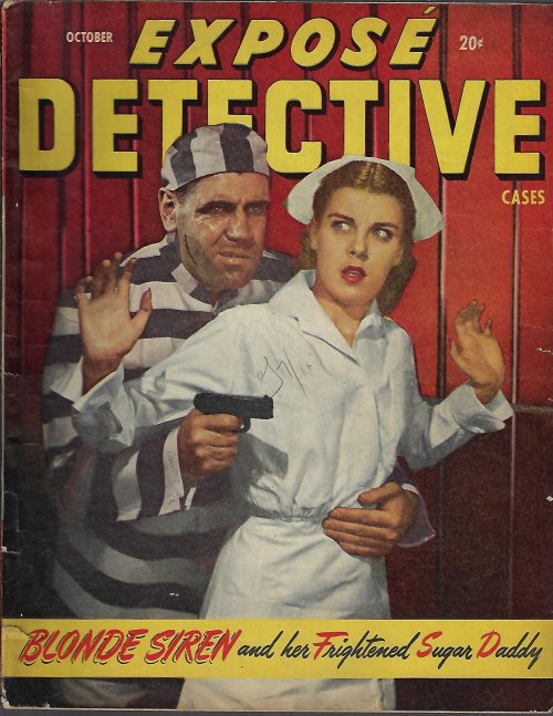 Image for EXPOSE DETECTIVE: October, Oct. 1947 EXPOSE DETECTIVE: October, Oct. 1947
