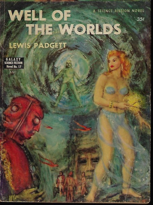 Image for WELL OF THE WORLDS: Galaxy Novel No. 17 WELL OF THE WORLDS: Galaxy Novel No. 17