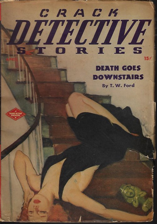 Image for CRACK DETECTIVE Stories: April, Apr. 1947 CRACK DETECTIVE Stories: April, Apr. 1947
