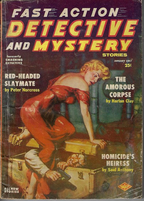Image for FAST ACTION DETECTIVE AND MYSTERY Stories: January, Jan. 1957 FAST ACTION DETECTIVE AND MYSTERY Stories: January, Jan. 1957