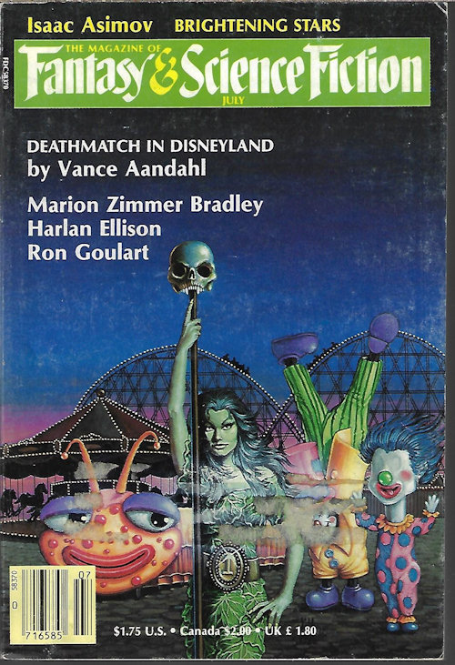 Image for The Magazine of FANTASY AND SCIENCE FICTION (F&SF): July 1987 The Magazine of FANTASY AND SCIENCE FICTION (F&SF): July 1987