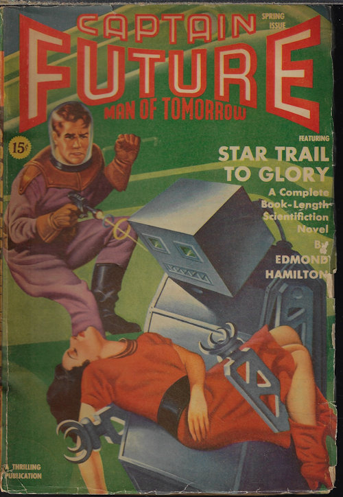 Image for CAPTAIN FUTURE Man of Tomorrow - The Wizard of Science: Spring 1941 CAPTAIN FUTURE Man of Tomorrow - The Wizard of Science: Spring 1941