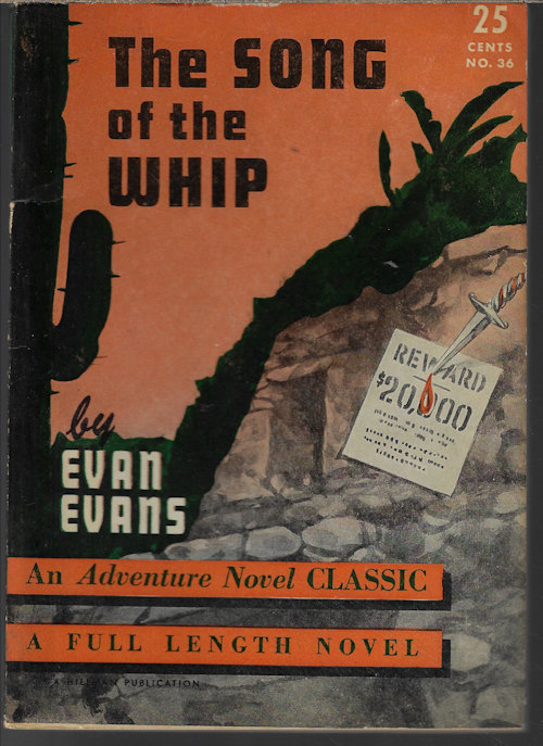 Image for THE SONG OF THE WHIP: An Adventure Novel Classic #36 THE SONG OF THE WHIP: An Adventure Novel Classic #36