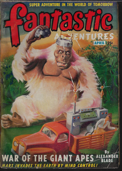 Image for FANTASTIC ADVENTURES: April, Apr. 1949 FANTASTIC ADVENTURES: April, Apr. 1949