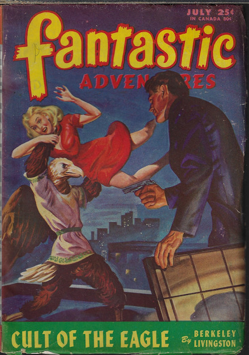 Image for FANTASTIC ADVENTURES: July 1946 FANTASTIC ADVENTURES: July 1946