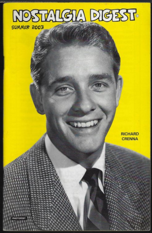 Image for NOSTALGIA DIGEST and Radio Guide, Chuck Schaden's. . .: Summer (July/August/September) 2003 NOSTALGIA DIGEST and Radio Guide, Chuck Schaden's. . .: Summer (July/August/September) 2003