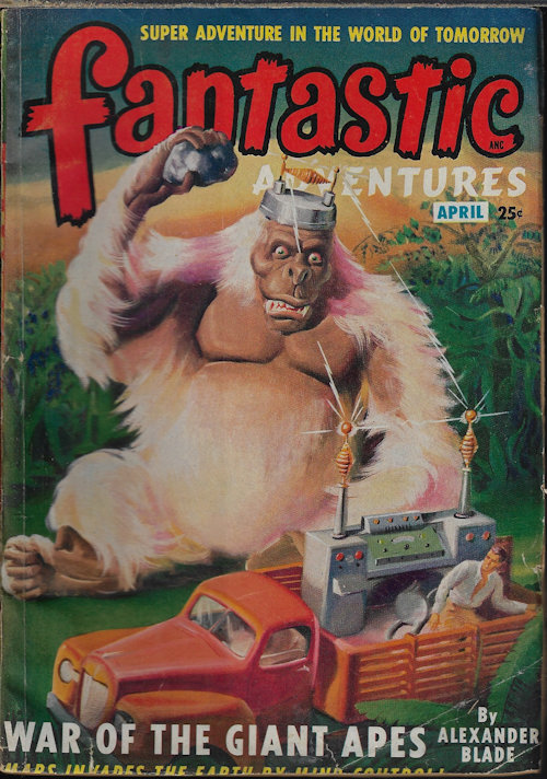 Image for FANTASTIC ADVENTURES: April, Apr. 1949 FANTASTIC ADVENTURES: April, Apr. 1949