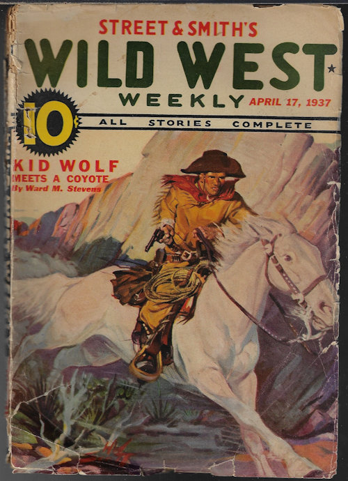Image for WILD WEST Weekly: April, Apr. 17, 1937 WILD WEST Weekly: April, Apr. 17, 1937