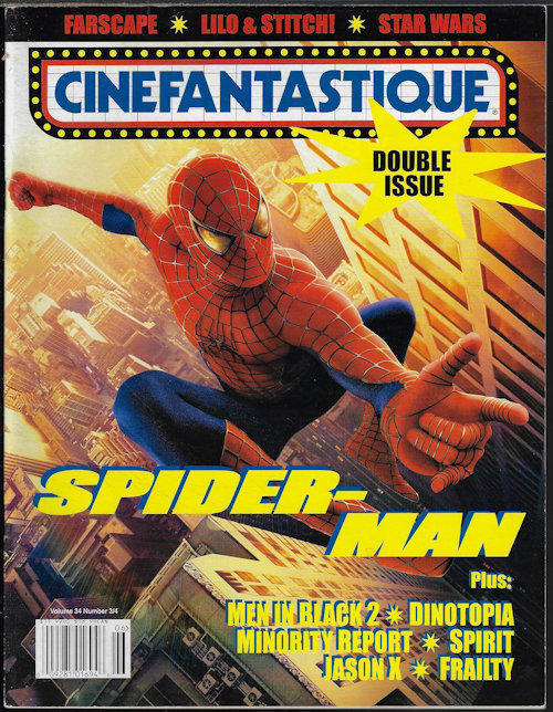 Image for CINEFANTASTIQUE: June 2002 (Spider-man; Men in Black 2; Dinotopia; Farscape; Lilo & Stitch; Jason X; more)) CINEFANTASTIQUE: June 2002 (Spider-man; Men in Black 2; Dinotopia; Farscape; Lilo & Stitch; Jason X; more))