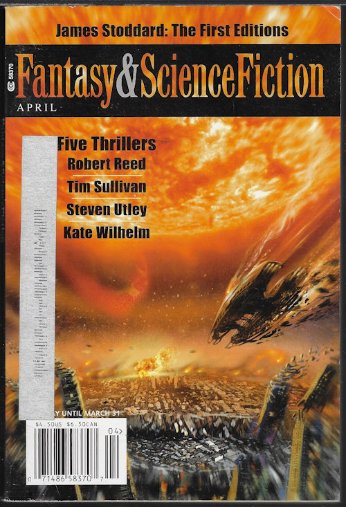 The Magazine of FANTASY AND SCIENCE FICTION (F&SF): April, Apr. 2008