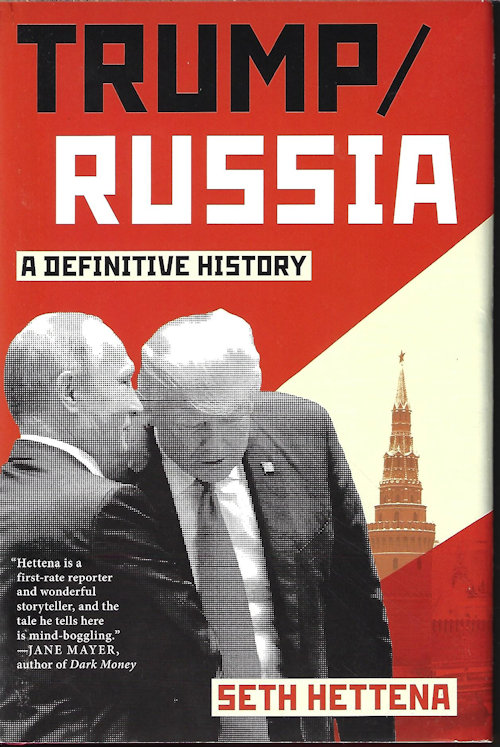 Image for TRUMP / RUSSIA; A Definitive History TRUMP / RUSSIA; A Definitive History