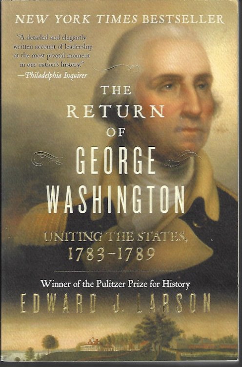 Image for THE RETURN OF GEORGE WASHINGTON THE RETURN OF GEORGE WASHINGTON