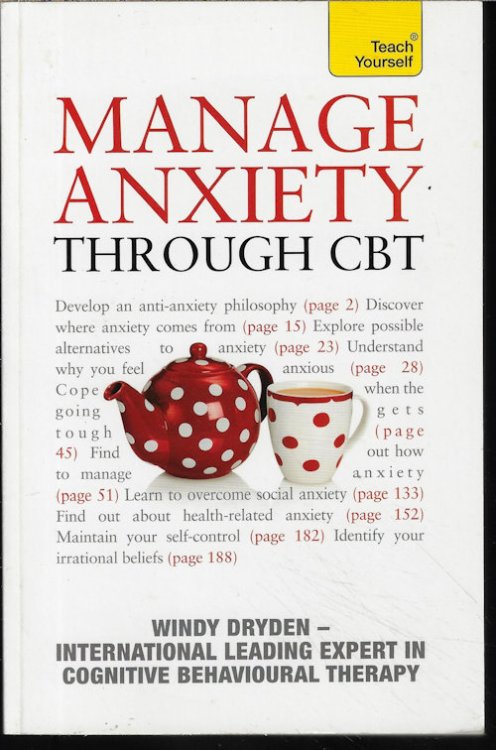 Image for MANAGE ANXIETY THROUGH CBT; Teach Yourself MANAGE ANXIETY THROUGH CBT; Teach Yourself