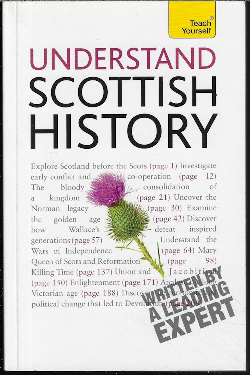 Image for UNDERSTAND SCOTTISH HISTORY; Teach Yourself UNDERSTAND SCOTTISH HISTORY; Teach Yourself