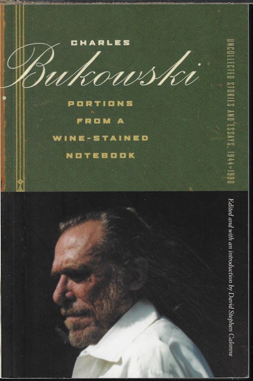 Image for PORTIONS FROM A WINE-STAINED NOTEBOOK; Uncollected Stories and Essays 1944-1990 PORTIONS FROM A WINE-STAINED NOTEBOOK; Uncollected Stories and Essays 1944-1990