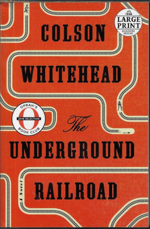 Image for THE UNDERGROUND RAILROAD; A Novel THE UNDERGROUND RAILROAD; A Novel