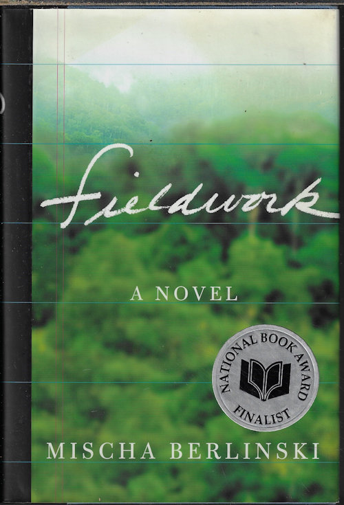 Image for FIELDWORK; A Novel FIELDWORK; A Novel