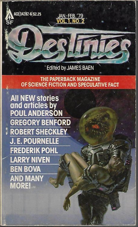 Image for DESTINIES: January, Jan. - February, Feb. 1979: The Paperback Magazine of Science Fiction and Speculative Fact, Vol. 1, No. 2 DESTINIES: January, Jan. - February, Feb. 1979: The Paperback Magazine of Science Fiction and Speculative Fact, Vol. 1, No. 2