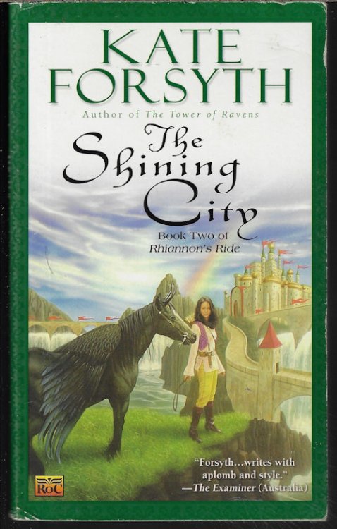 Image for THE SHINING CITY; Book Two of Rhiannon's Ride THE SHINING CITY; Book Two of Rhiannon's Ride