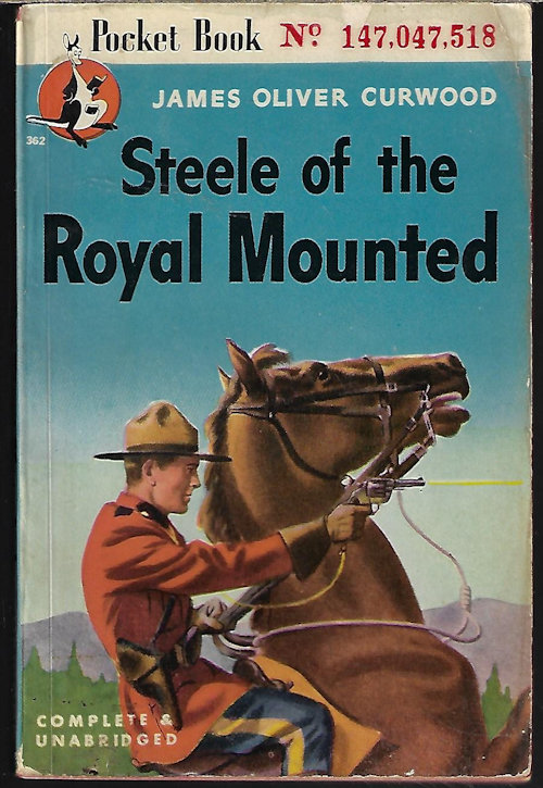 Image for STEELE OF THE ROYAL MOUNTED STEELE OF THE ROYAL MOUNTED