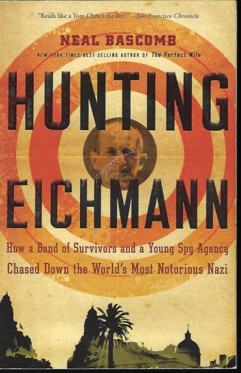 Image for HUNTING EICHMANN HUNTING EICHMANN