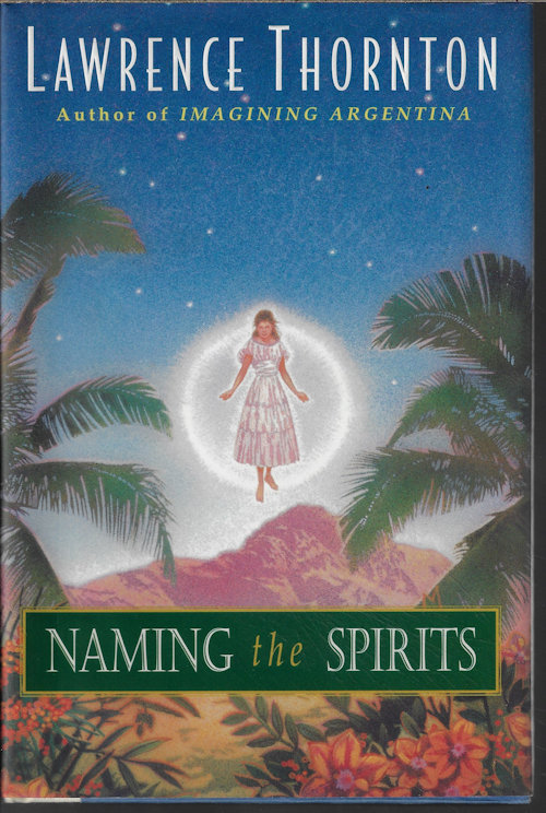 Image for NAMING THE SPIRITS NAMING THE SPIRITS