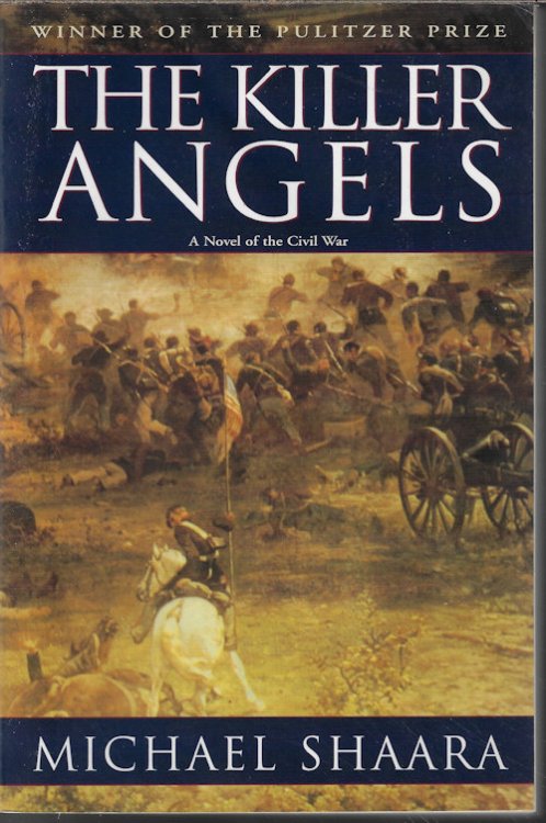 Image for THE KILLER ANGELS; A Novel of The Civil War THE KILLER ANGELS; A Novel of The Civil War