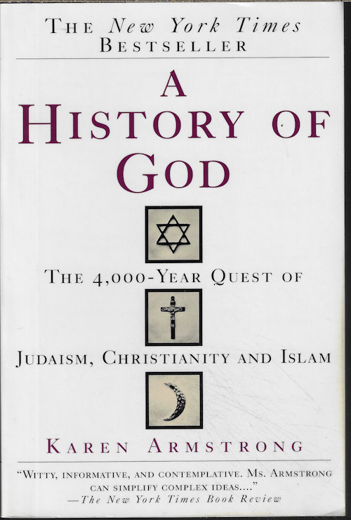 Image for A HISTORY OF GOD A HISTORY OF GOD