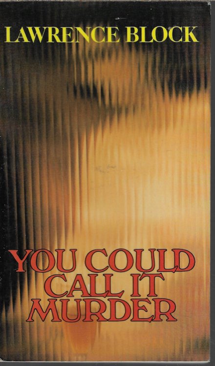 Image for YOU COULD CALL IT MURDER (Orig. YOU COULD CALL IT MURDER (Orig.