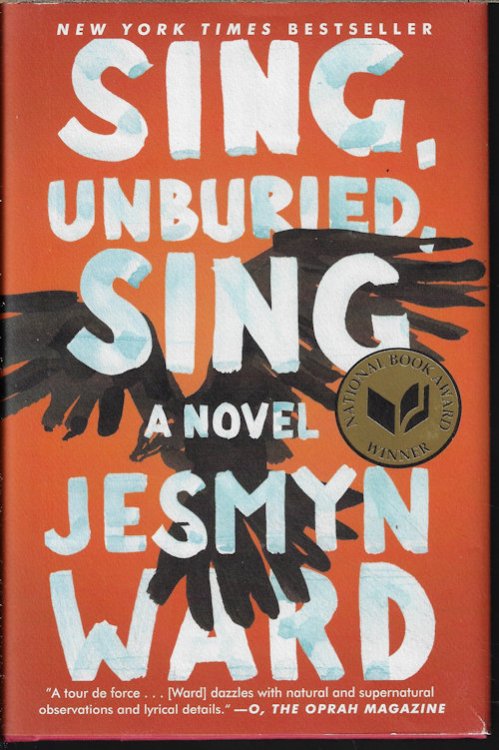 SING, UNBURIED, SING: A Novel