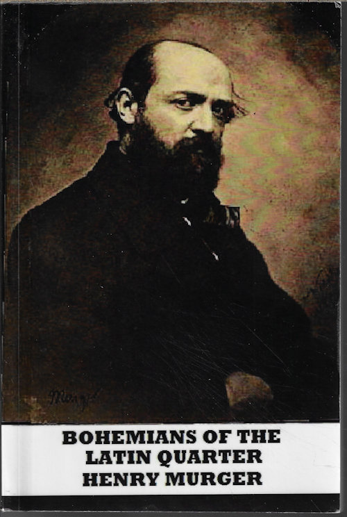 Image for BOHEMIANS OF THE LATIN QUARTER BOHEMIANS OF THE LATIN QUARTER
